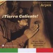 Conjunto de Arpa Grande Arpex, ¡Tierra Caliente! (CD)