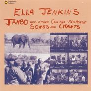 Ella Jenkins, Jambo And Other Call And Response Songs And Chants