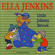 Ella Jenkins, Little Johnny Brown & Other Songs