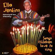Ella Jenkins, Songs Children Love To Sing