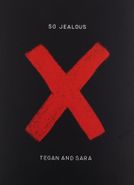 Tegan And Sara, So Jealous X [2CD/1DVD] (CD)