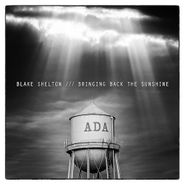 Blake Shelton, Bringing Back The Sunshine (CD)