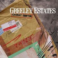Greeley Estates, Caveat Emptor (CD)