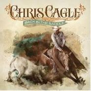 Chris Cagle, Back In The Saddle (CD)