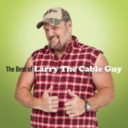 Larry the Cable Guy, Best Of Larry The Cable Guy (CD)