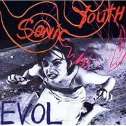 Sonic Youth, EVOL (LP)