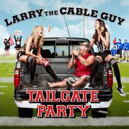 Larry the Cable Guy, Tailgate Party (CD)
