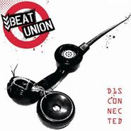 Beat Union, Disconnected (CD)
