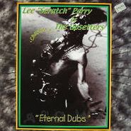 Lee "Scratch" Perry, Eternal Dubs Chapter 2 (LP)