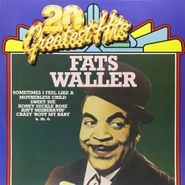 Fats Waller, 20 Greatest Hits