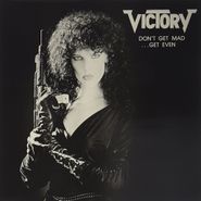 Victory, Don't Get Mad-Get Even (LP)