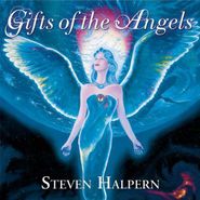 Steven Halpern, Gifts of the Angels (CD)