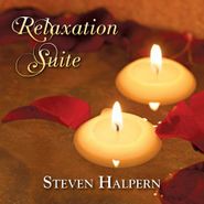 Steven Halpern, Relaxation Suite (CD)