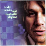 Todd Snider, East Nashville Skyline (CD)