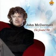 John McDermott, Timeless Memories: Greatest Hits (CD)