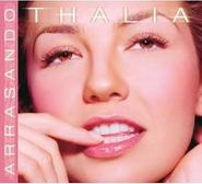 Thalía, Arrasando (CD)