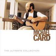 Michael Card, Ultimate Collection (CD)