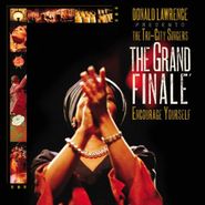 Donald Lawrence, Grand Finale (CD)