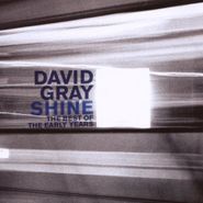 David Gray, Shine: Best Of The Early Years (CD)
