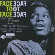 Baby Face Willette, Face To Face (CD)