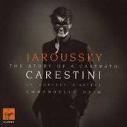 Philippe Jaroussky, Philippe Jaroussky - Carestini (The Story of a Castrato) (CD)