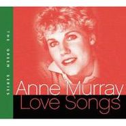 Anne Murray, Love Songs (CD)