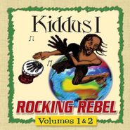 Kiddus I, Rocking Rebel (CD)