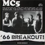 MC5, '66 Breakout! (LP)
