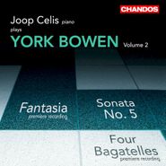 York Bowen, Joop Celis Plays York Bowen, Vol. 2 (CD)