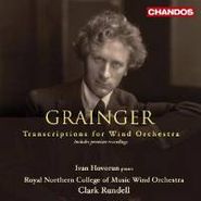 Percy Grainger, Grainger: Transcriptions For Wind Orchestra (CD)