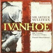 Sir Arthur Sullivan, Sullivan: Ivanhoe (CD)
