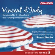 Vincent D'Indy, Orchestral Works 3 (CD)