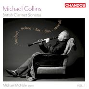 Michael Collins, British Clarinet Sonatas, Vol. 1 (CD)