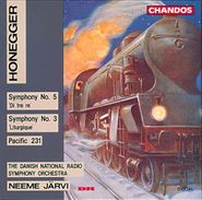 Arthur Honegger, Symphony No. 5 / Symphony No. 3 / Pacific 231 (CD)