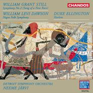 William Grant Still, Still: Symphony No. 2 (Song Of A New Race) / Dawson: Negro Folk Symphony / Ellington: Harlem (CD)