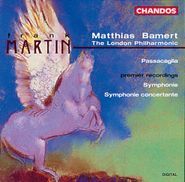 Frank Martin, Martin: Symphonie / Symphonie Concertante / Passacaglia (CD)