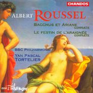 Albert Roussel, Roussel: Bacchus et Ariane (Complete) / Le Festin de l'Araignée (Complete) (CD)