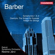 Samuel Barber, Barber: Symphonies Nos. 1 & 2 / Overture - The School for Scandal / Adagio for Strings (CD)