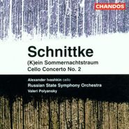Alfred Schnittke, Schnittke: Cello Concerto No. 2 / (K)ein Sommernachtstraum (CD)