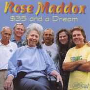 Rose Maddox, $35 and a Dream