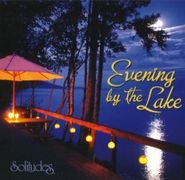 Dan Gibson, Evening By The Lake (CD)