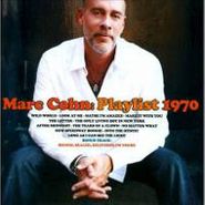 Marc Cohn, Playlist 1970 (CD)