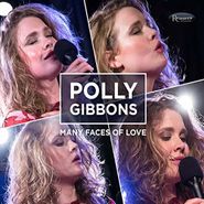 Polly Gibbons, Many Faces Of Love (CD)