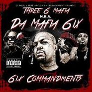 Da Mafia 6ix, 6ix Commandments (CD)