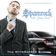 Shamrock, Tha Wyterapper Show (CD)