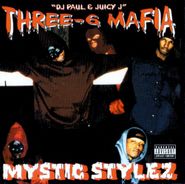Three 6 Mafia, Mystic Stylez (CD)