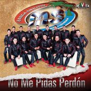 Banda Sinaloense MS de Sergio Lizárraga, No Me Pidas Perdon (CD)