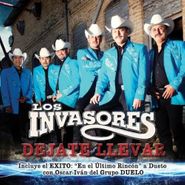 Los Invasores de Nuevo Leon, Dejate Llevar (CD)