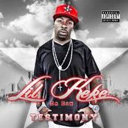 Lil' Keke, Testimony (CD)