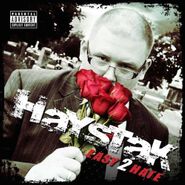 Haystak, Easy 2 Hate (CD)